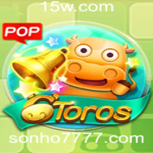 Descobrindo o Mundo de 6Toros: Um Jogo de Estratégia com Toques de Sonho777