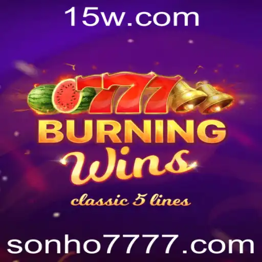 Descubra as Emoções de 'BurningWins': Um Olhar Detalhado no Popular Jogo de Cassino com o Sonho777